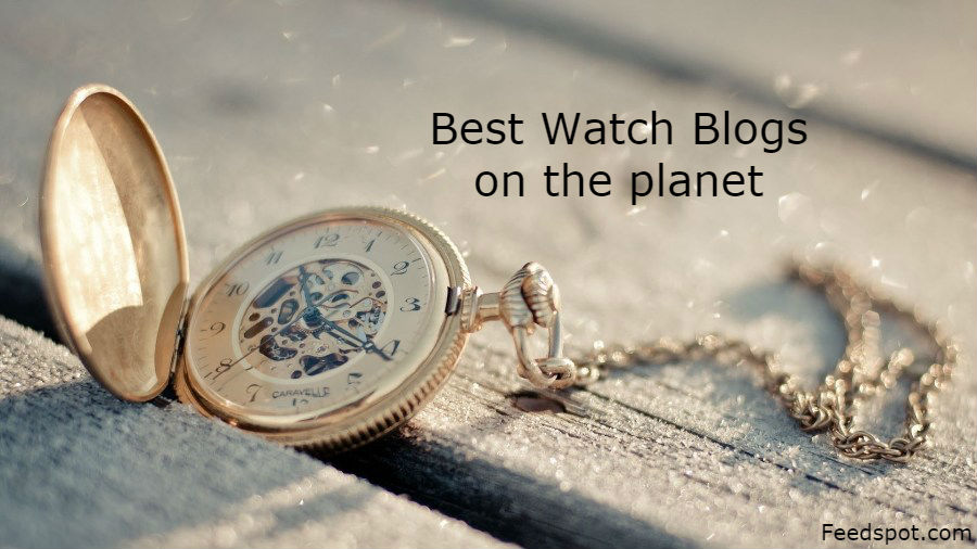 Top 100 Watch Blogs and sites on the  Watch Review Blog