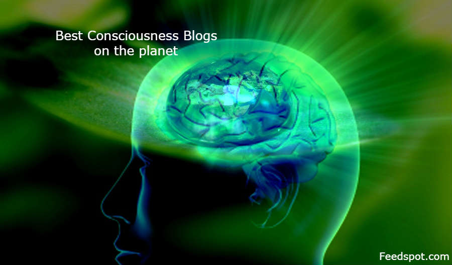 Consciousness Blogs