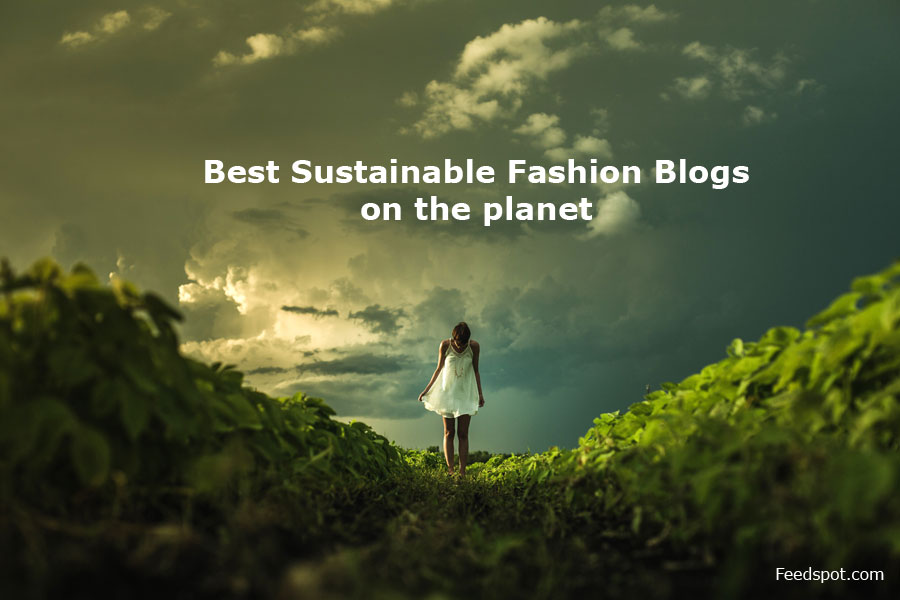 Sustainable Fashion Blogs