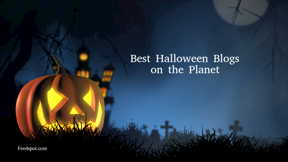 Top 25 Halloween Websites, Blogs & Newsletters To Follow In 2018