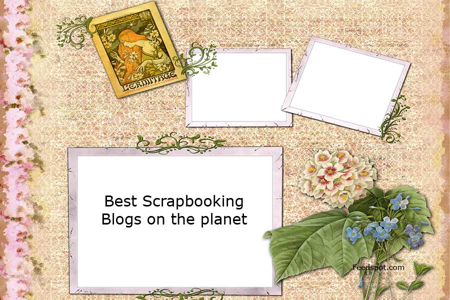 Top 100 Scrapbooking Blogs And Websites For Scrapbookers In 2019 1829