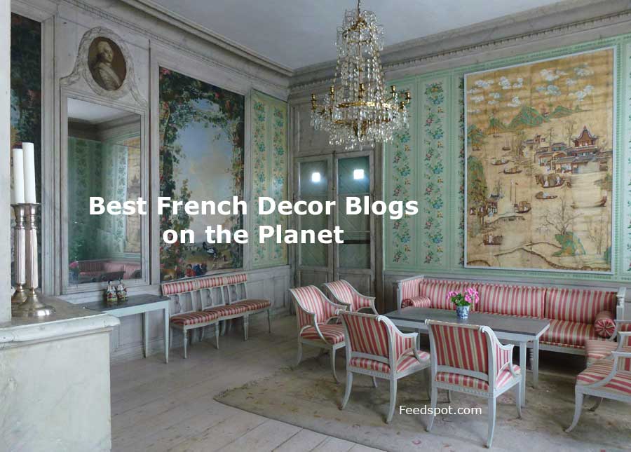 Top 30 French Decor Blogs And sites French Interior Design Blogs