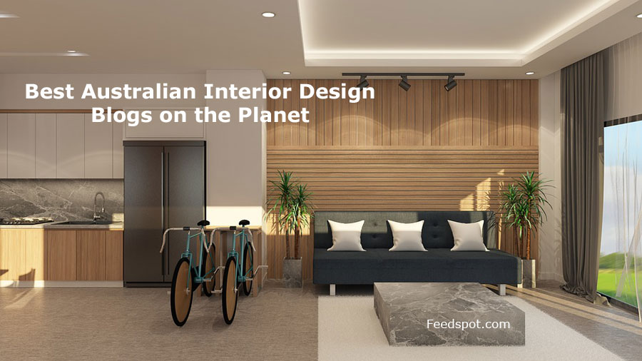Top 10 Australian Interior Design Blogs And Websites In 2018 Laptrinhx