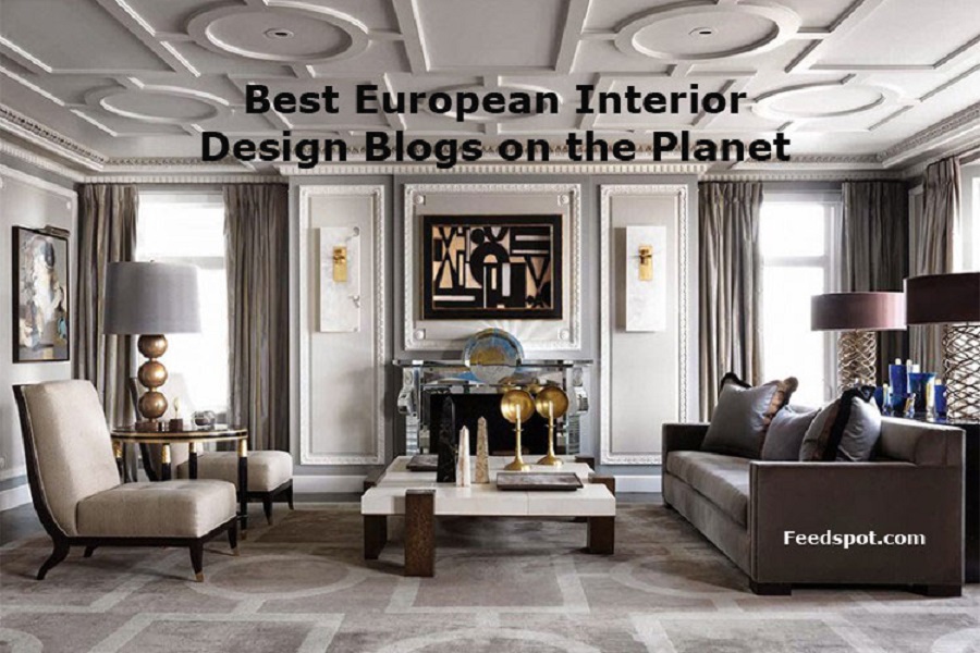 Top 40 European Interior Design Blogs, Websites & Newsletters in 2019