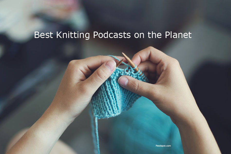 Knitting Podcast