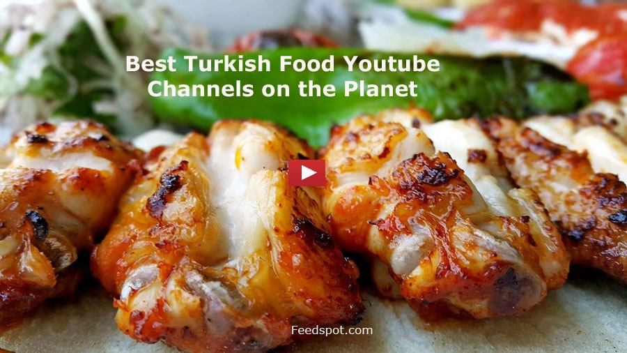 Turkish Food Youtube Channels