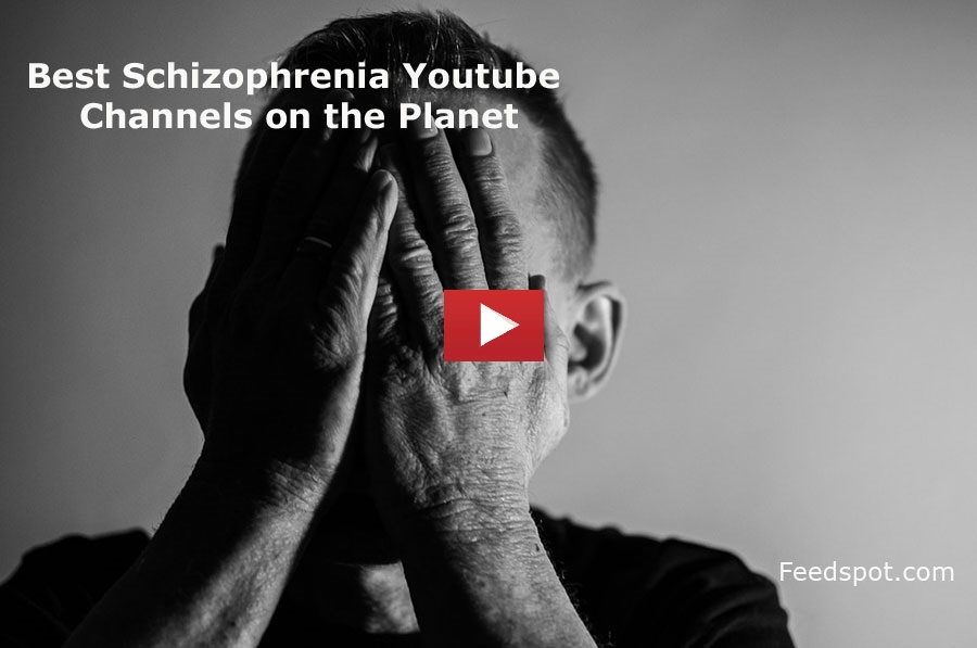 Schizophrenia Youtube Channels
