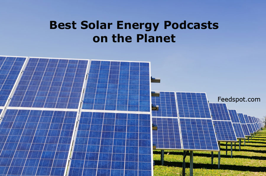 Solar Energy Podcasts