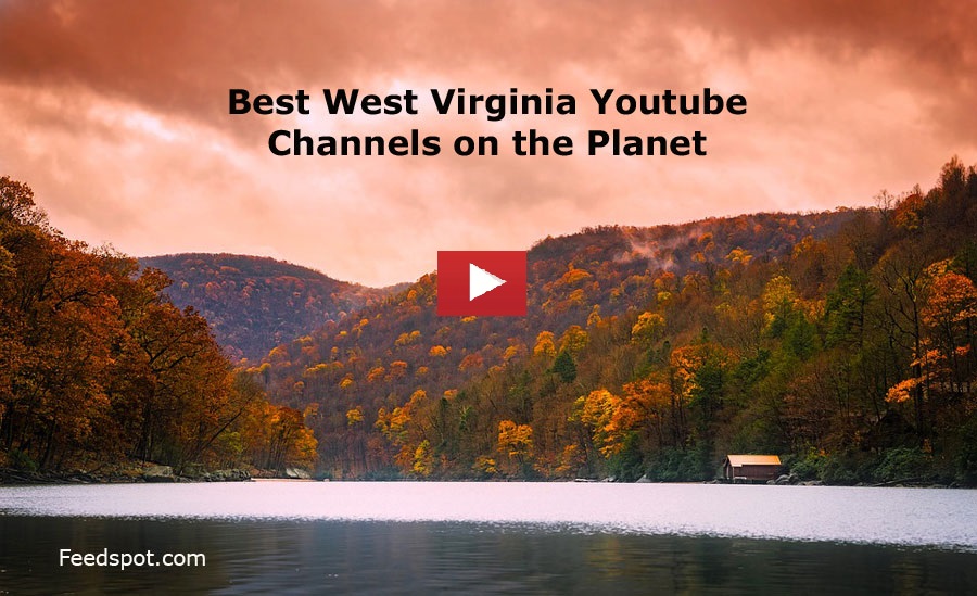 West Virginia Youtube Channels