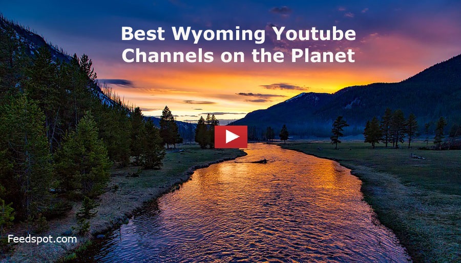 Wyoming Youtube Channels