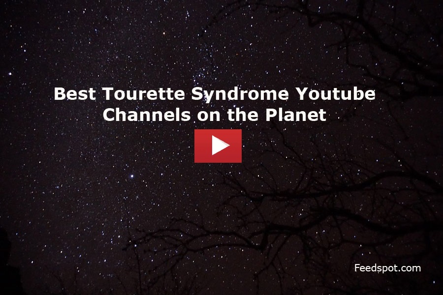 Tourette Syndrome Youtube Channels