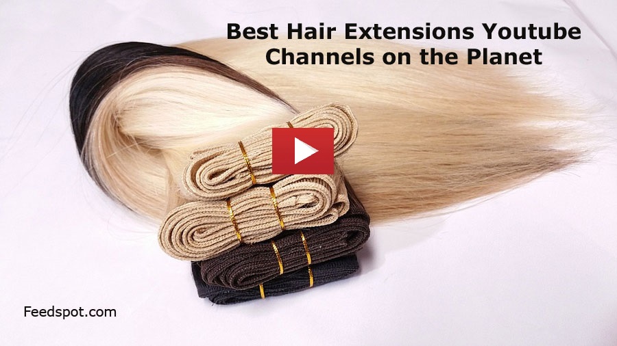 Hair Extensions Youtube Channels
