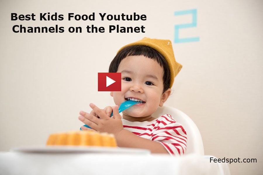 Kids Food Youtube Channels
