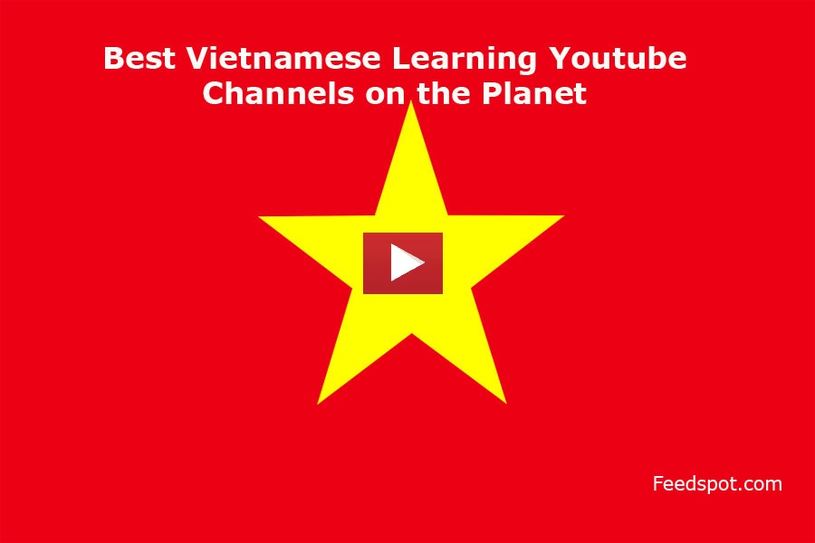 Vietnamese Learning Youtube Channels