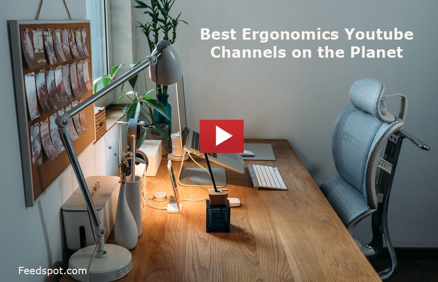 Ergonomics Youtube Channels