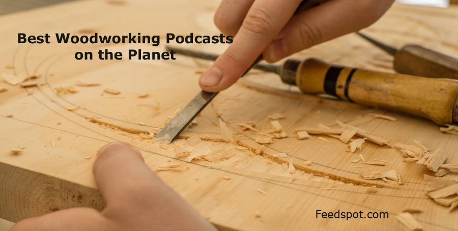 Woodworking Podcasts