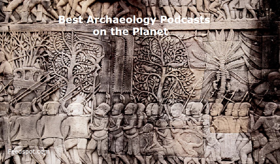 Archaeology Podcasts