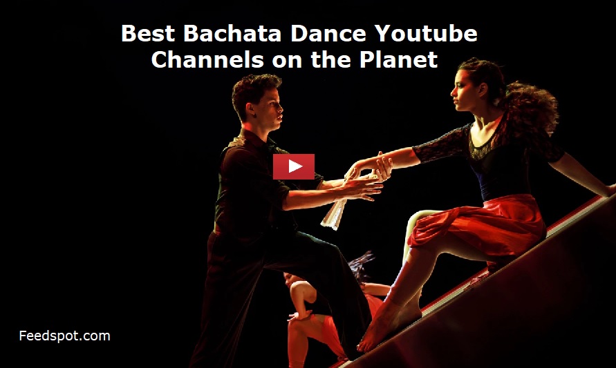 Bachata Dance Youtube Channels