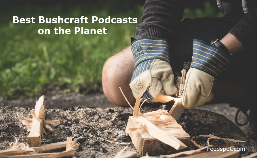 Bushcraft Podcasts