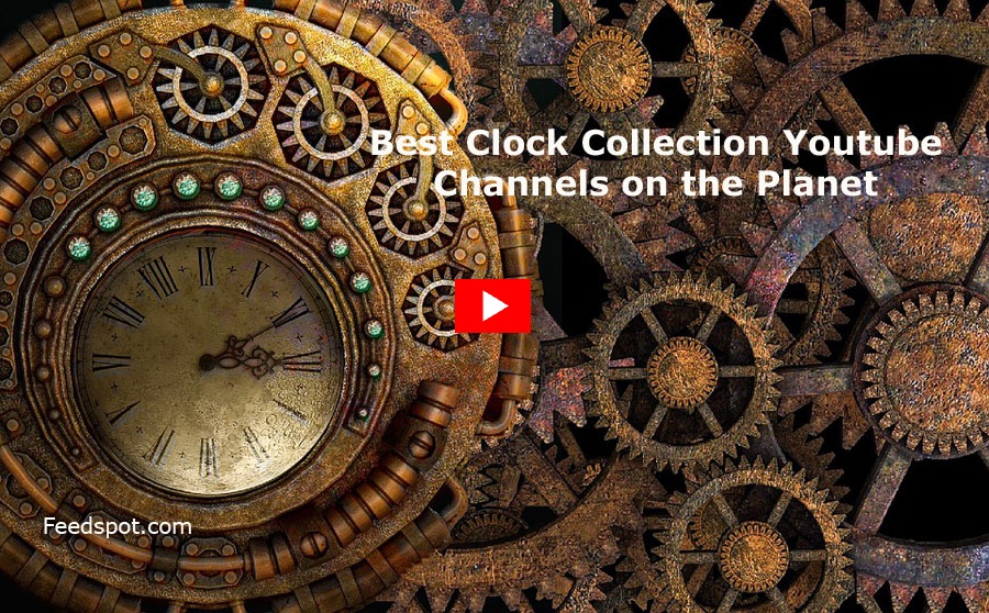 Clock Collection Youtube Channels