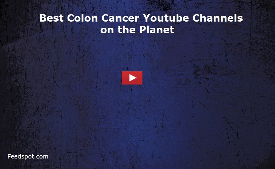 Colon Cancer Youtube Channels