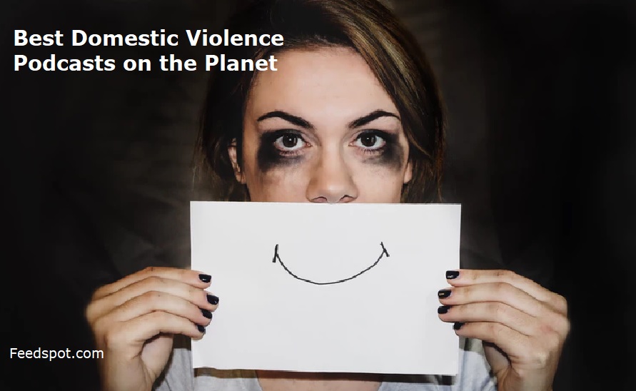 Domestic Violence Podcasts