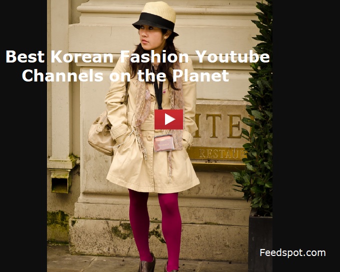 Korean Fashion Youtube Channels