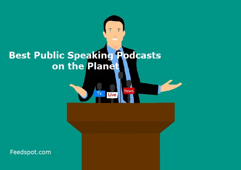 Public Speaking Podcasts