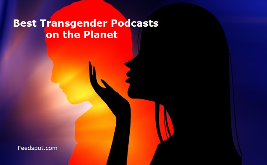 Transgender Podcasts
