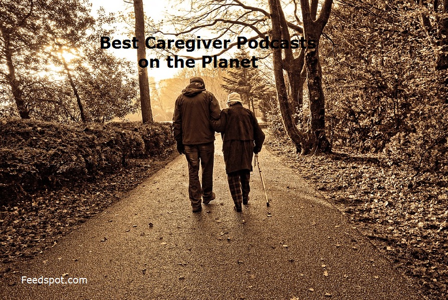 Caregiver Podcasts