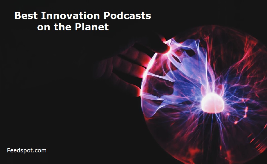 Innovation Podcasts
