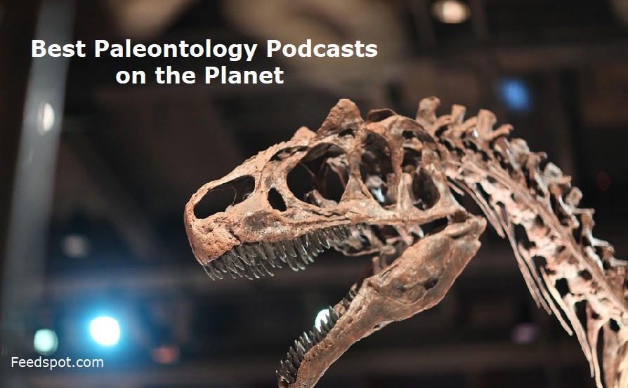 Paleontology Podcasts