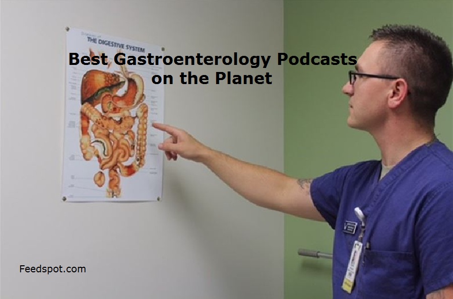 Gastroenterology Podcasts