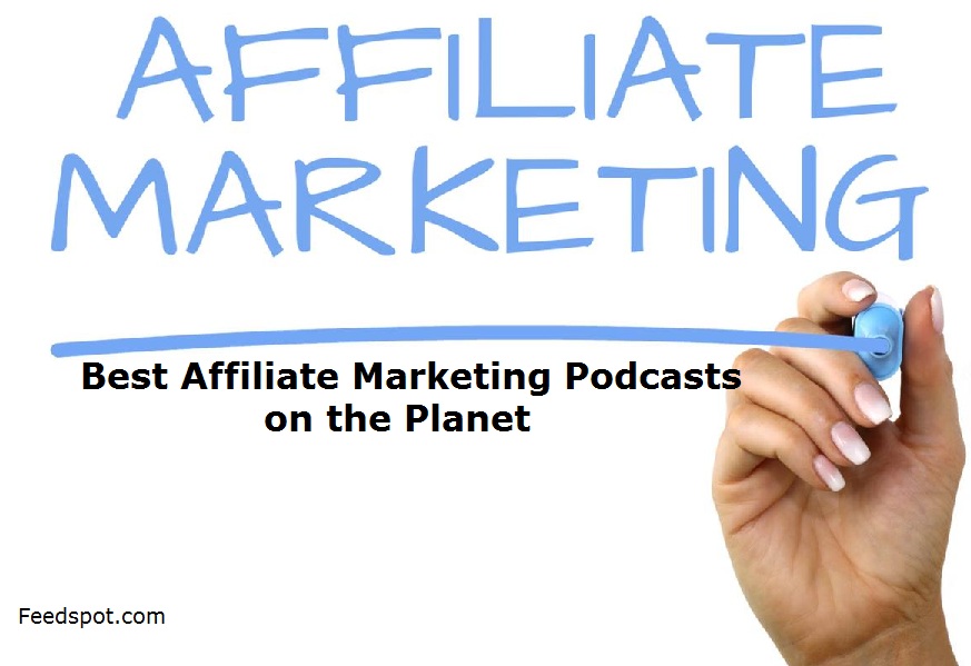 Affiliate Marketing Podcasts