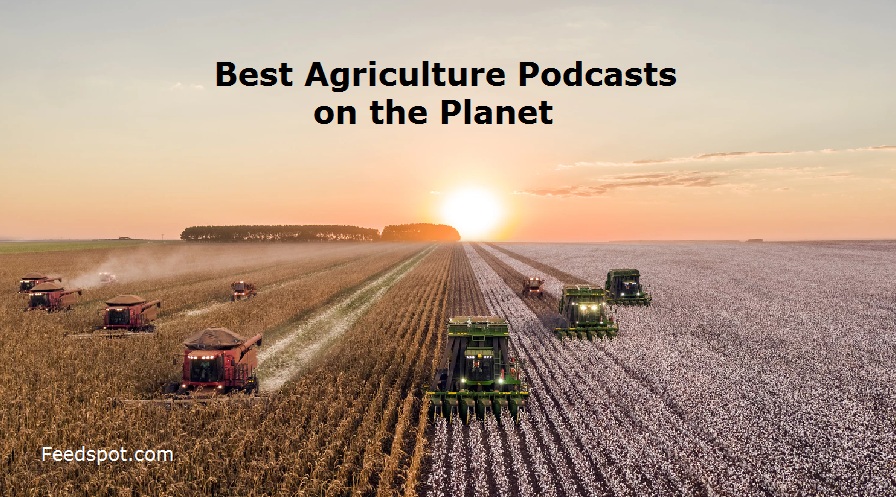 Agriculture Podcasts