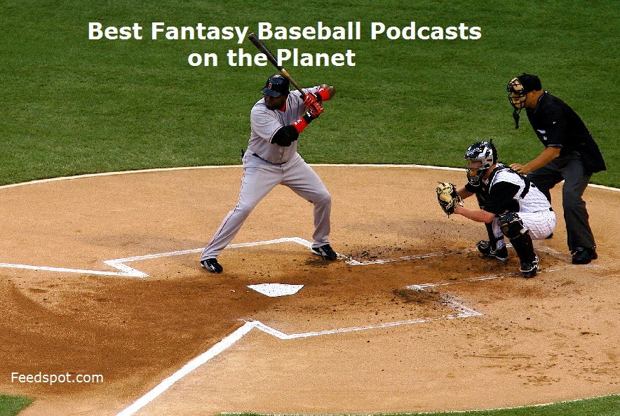 Fantasy Baseball Podcasts