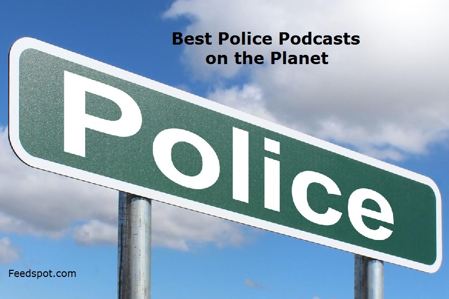 Police Podcasts
