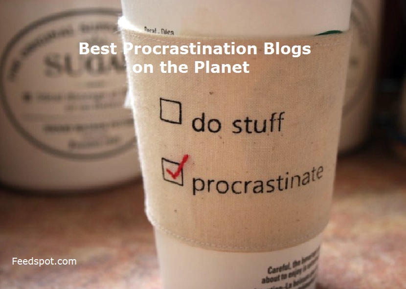Procrastination Blogs