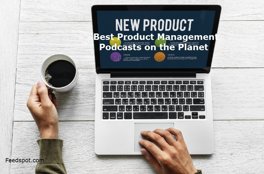 Product Management Podcasts