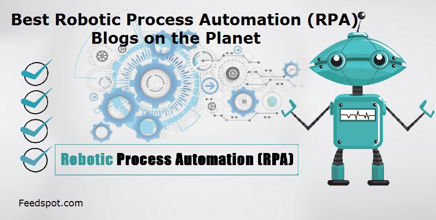 Robotic Process Automation (RPA) Blogs