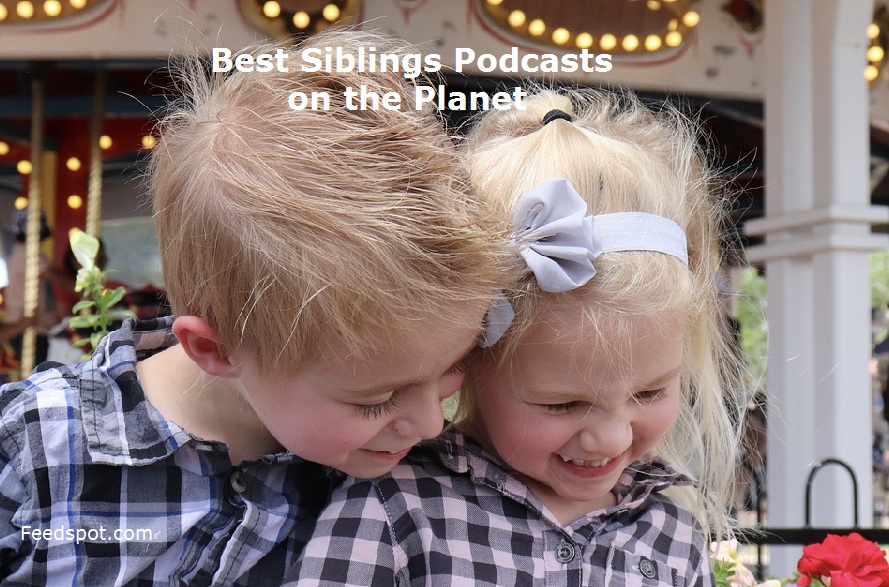 Siblings Podcasts