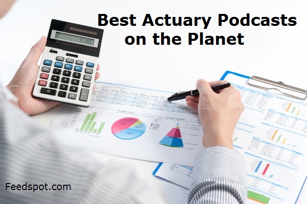 Actuary Podcasts