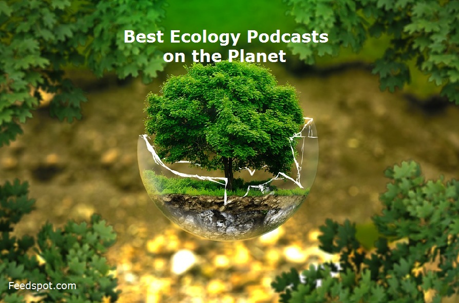 Ecology Podcasts