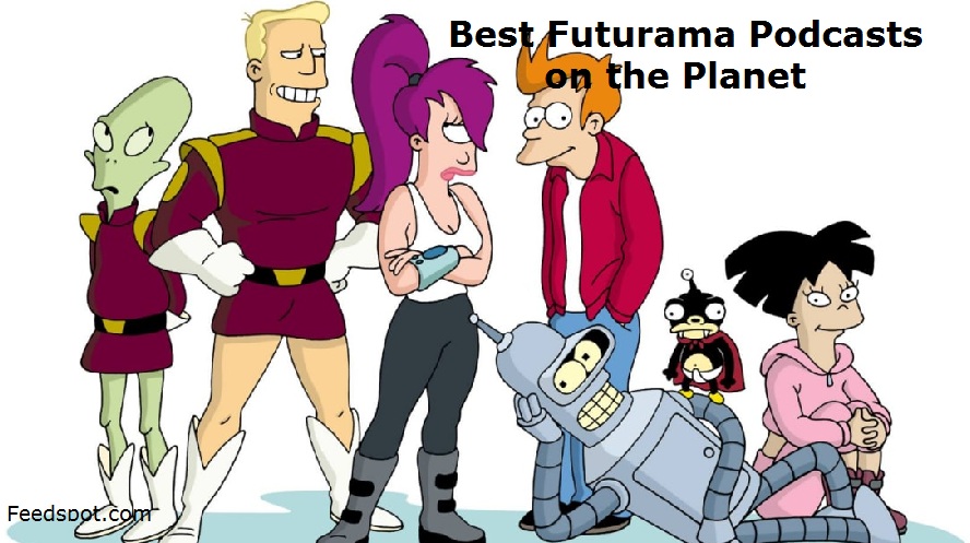 Futurama Podcasts