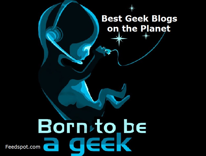 Geek Blogs