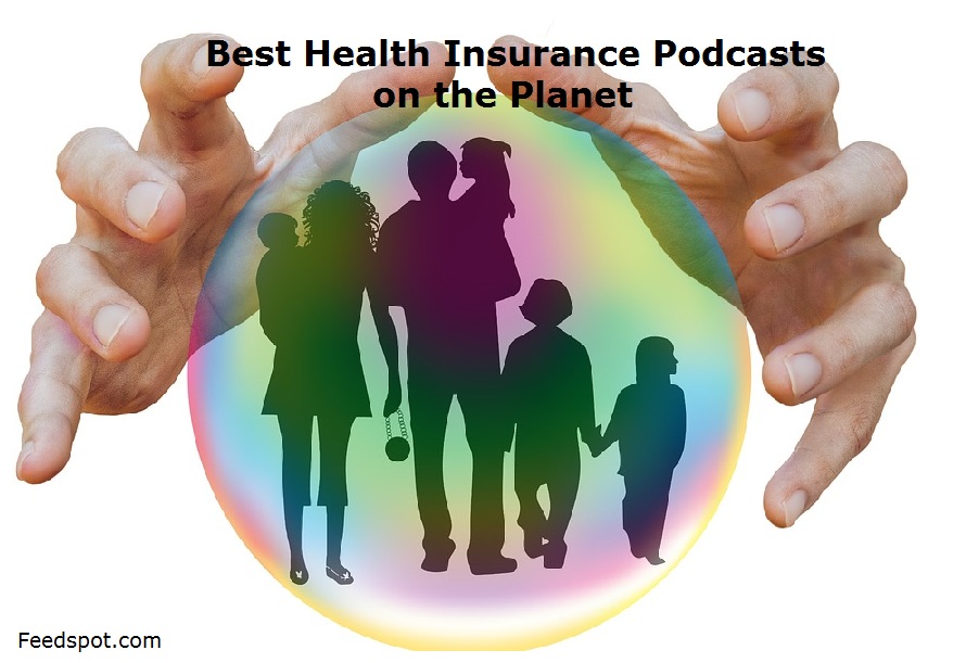 Health Insurance Podcasts