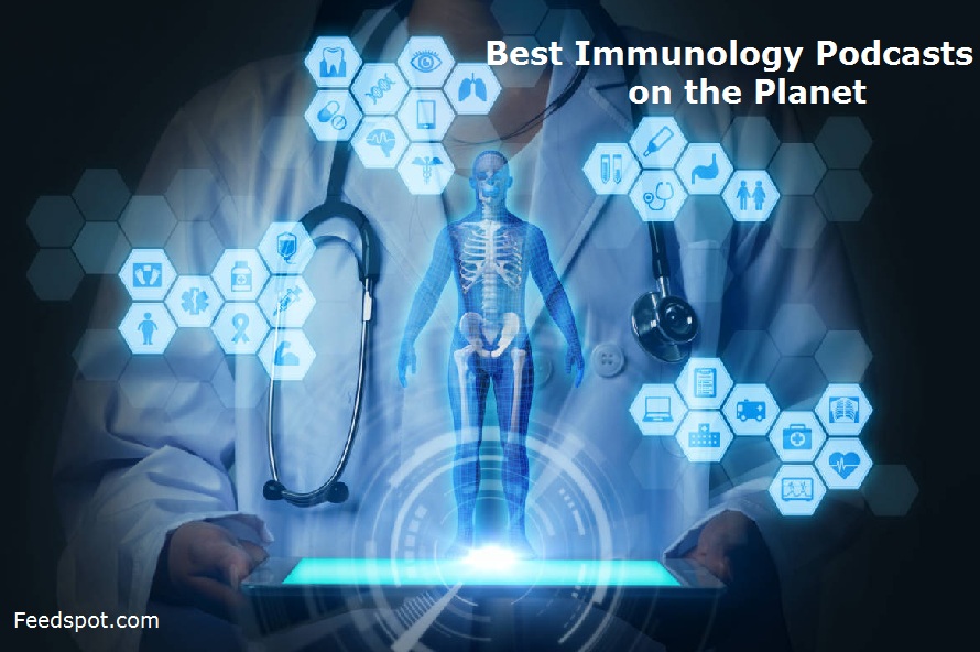 Immunology Podcasts