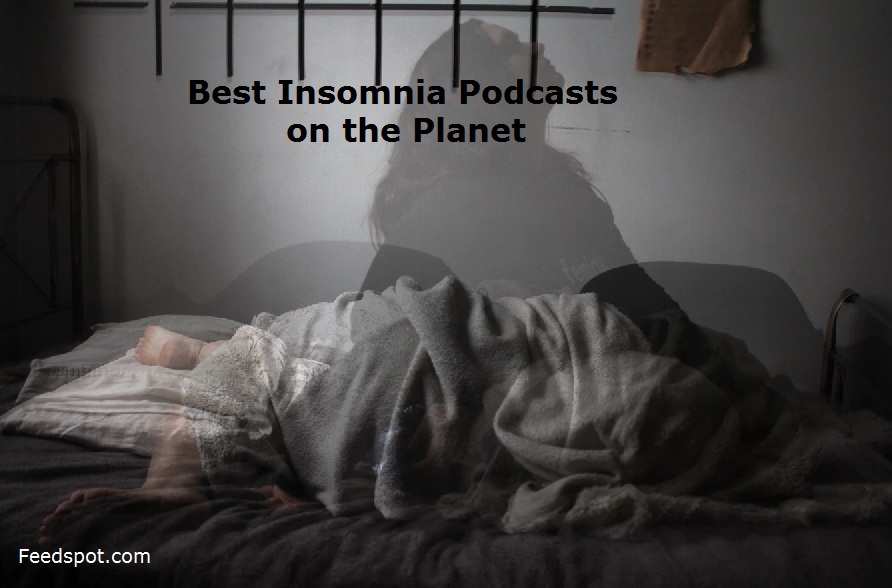Insomnia Podcasts