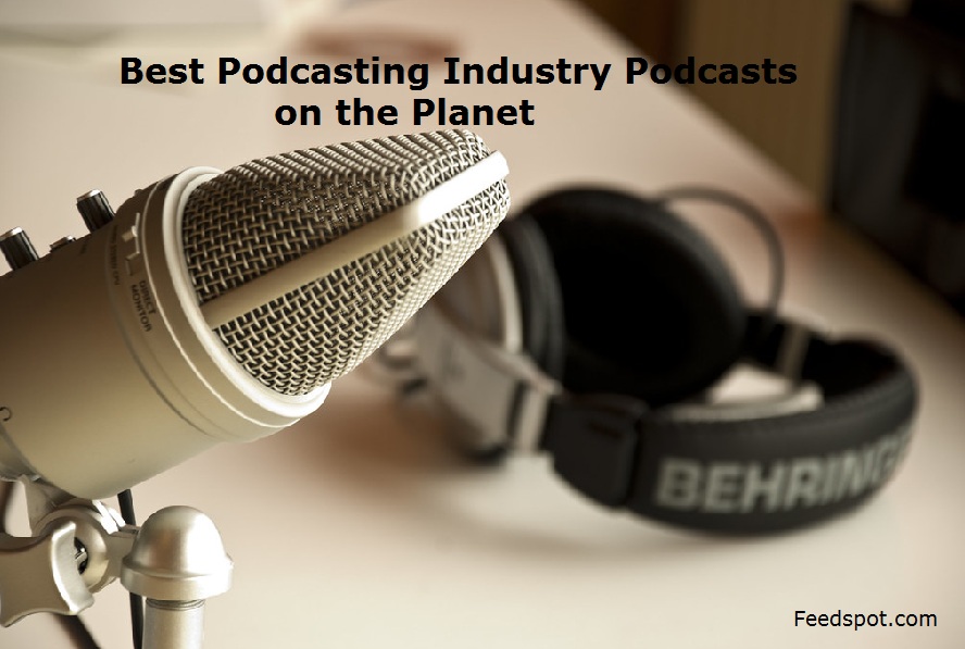 Podcasting Industry Podcasts