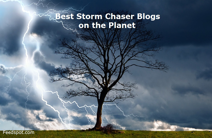 Storm Chaser Blogs